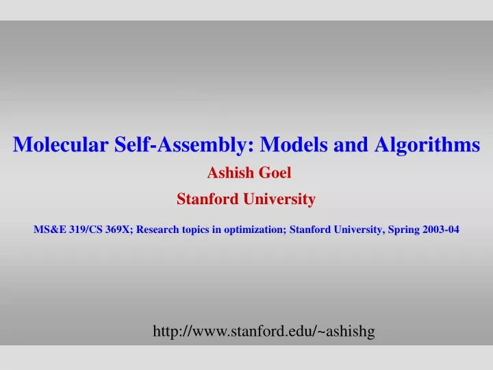 molecular self assembly models and algorithms