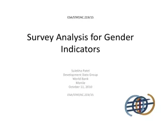 ESA/STAT/AC.219/15 Survey Analysis for Gender Indicators