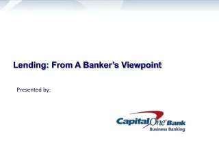 Lending: From A Banker’s Viewpoint