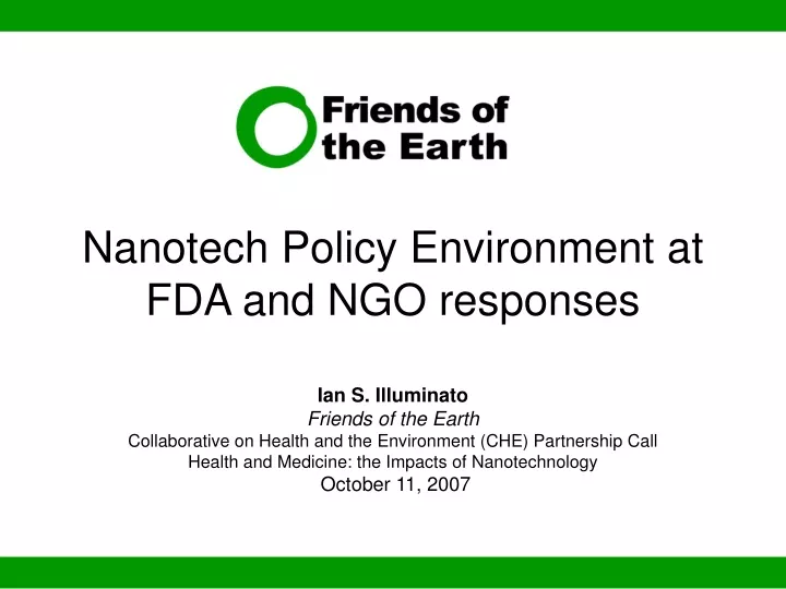 nanotech policy environment at fda and ngo responses