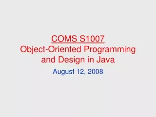 COMS S1007 Object-Oriented Programming and Design in Java