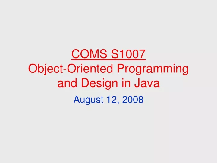 coms s1007 object oriented programming and design in java