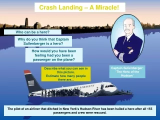 Crash Landing – A Miracle!