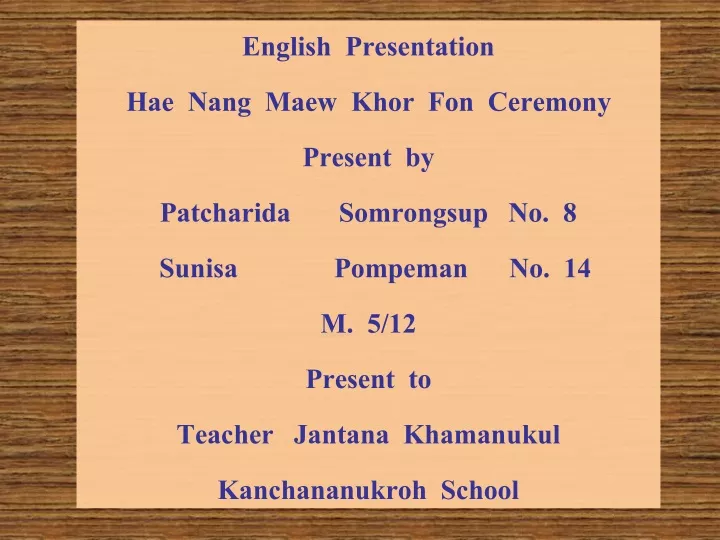 english presentation hae nang maew khor