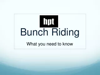 Bunch Riding