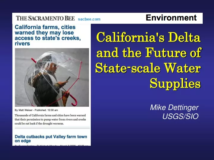 california s delta and the future of state scale water supplies