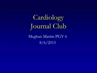 Cardiology  Journal Club