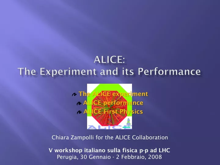 alice the experiment and its performance