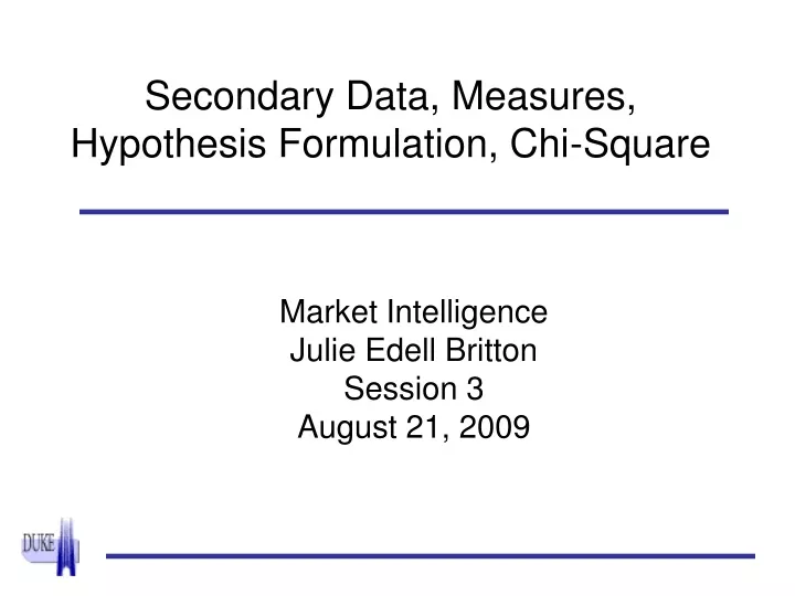 secondary data measures hypothesis formulation