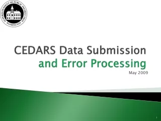CEDARS Data Submission  and Error Processing