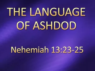 THE LANGUAGE OF ASHDOD