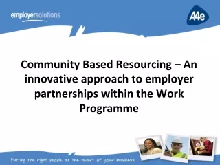 What is Community Based Resourcing?