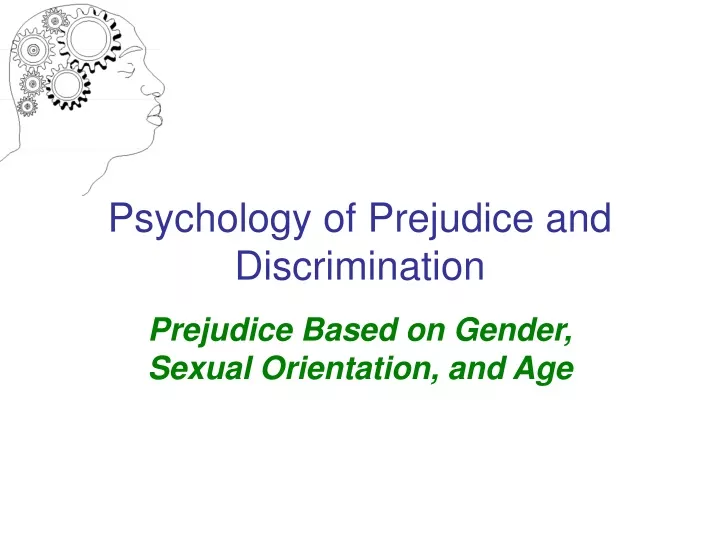 psychology of prejudice and discrimination