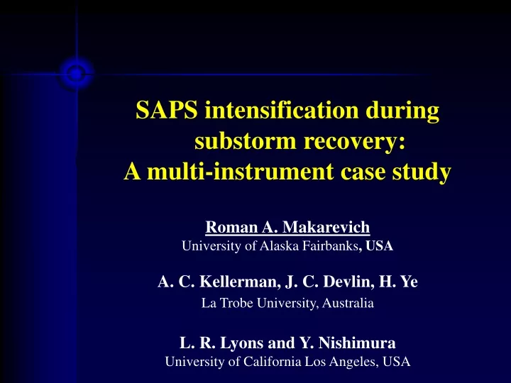 saps intensification during substorm recovery