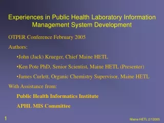 Experiences in Public Health Laboratory Information Management System Development