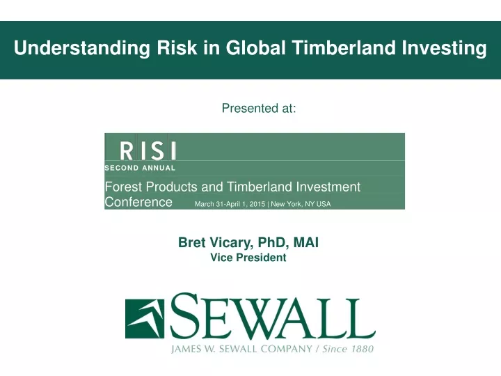 understanding risk in global timberland investing