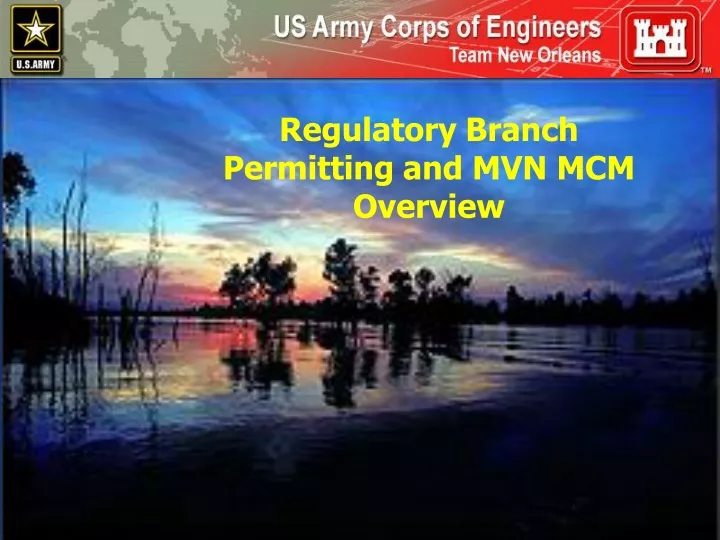 regulatory branch permitting and mvn mcm overview