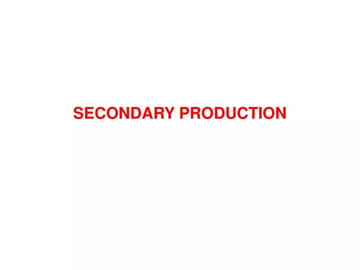 secondary production