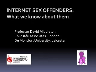Internet Sex Offenders: What we know about them