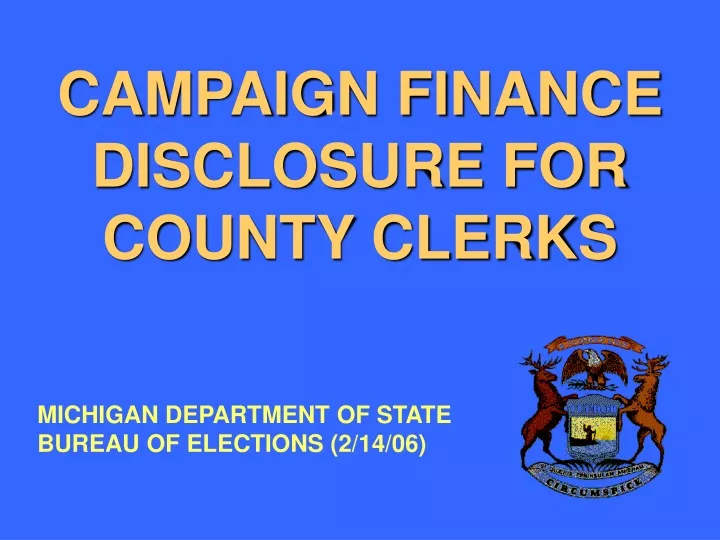 campaign finance disclosure for county clerks
