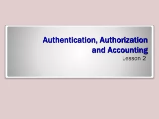 Authentication, Authorization and Accounting