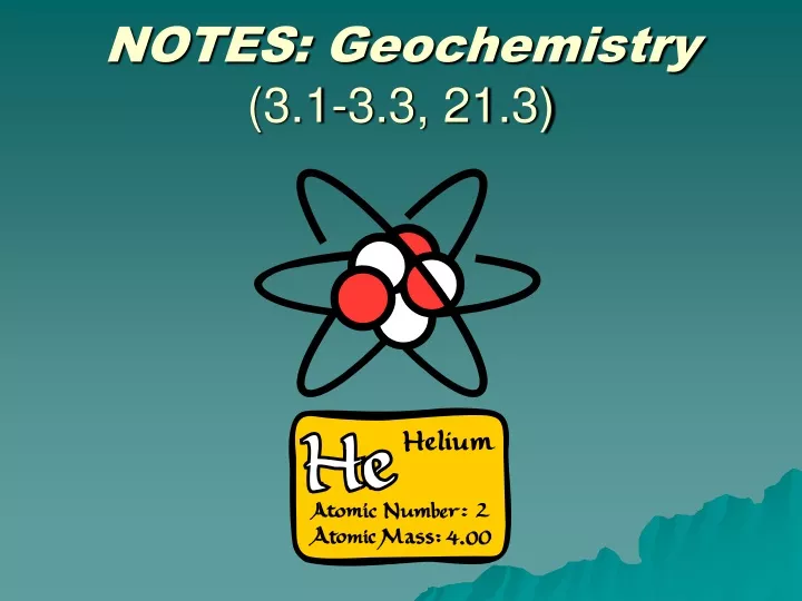 notes geochemistry 3 1 3 3 21 3
