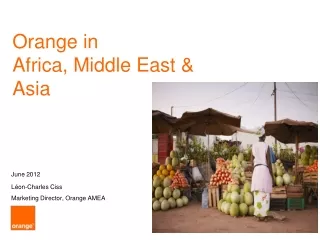 Orange in  Africa, Middle East &amp; Asia