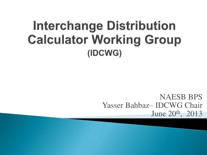 interchange distribution calculator working group idcwg