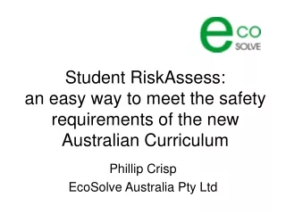 Student RiskAssess: an easy way to meet the safety requirements of the new Australian Curriculum