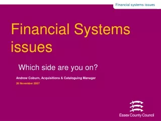 Financial Systems issues