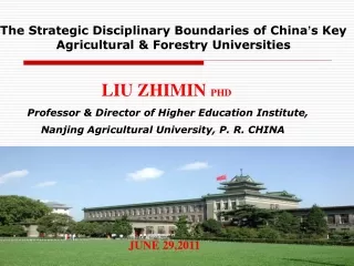 The Strategic Disciplinary Boundaries of China ’ s Key  Agricultural &amp; Forestry Universities