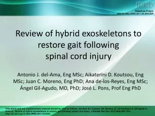 Review of hybrid exoskeletons to restore gait following  spinal cord injury