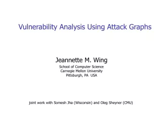 Vulnerability Analysis Using Attack Graphs