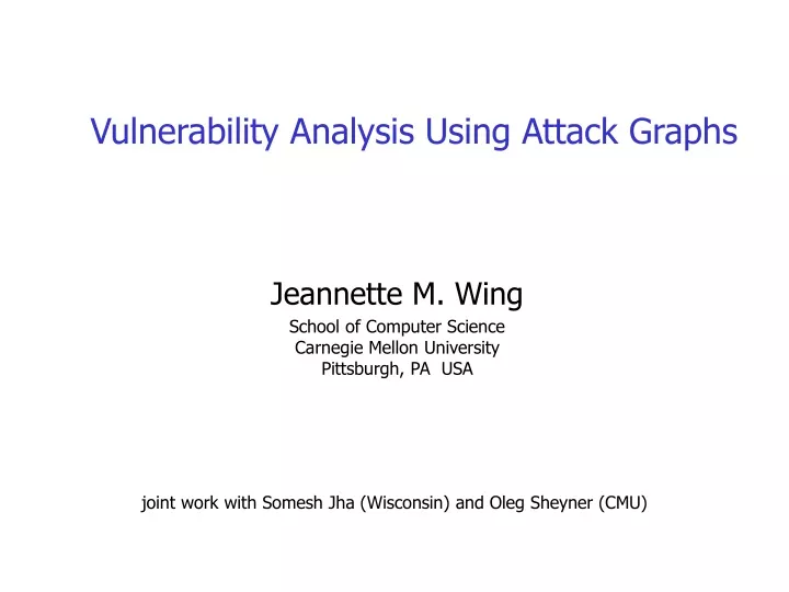 vulnerability analysis using attack graphs