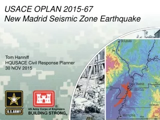 USACE OPLAN 2015-67                               New Madrid Seismic Zone Earthquake