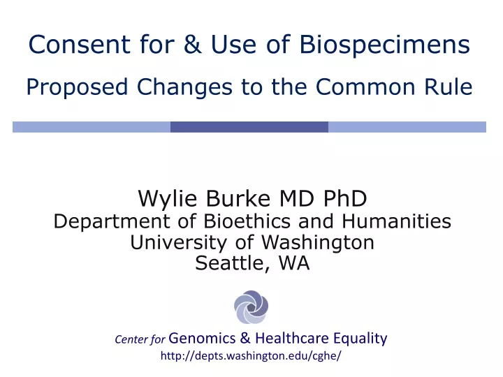consent for use of biospecimens proposed changes to the common rule