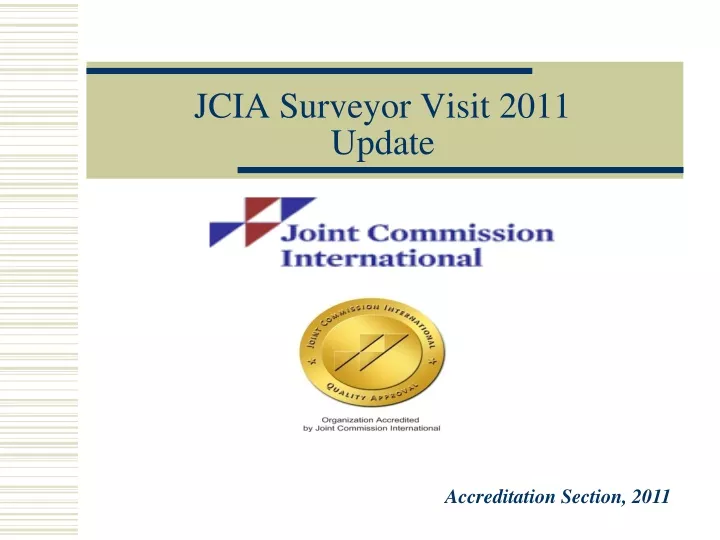 jcia surveyor visit 2011 update