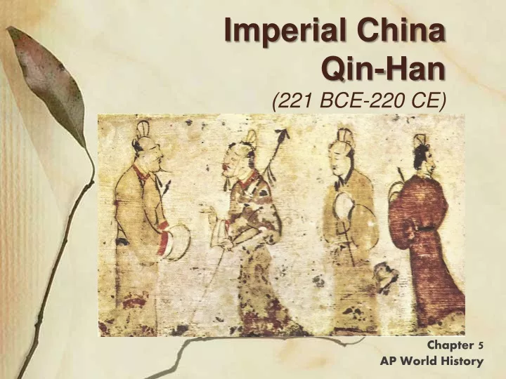 imperial china qin han 221 bce 220 ce