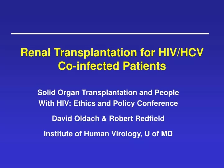renal transplantation for hiv hcv co infected patients