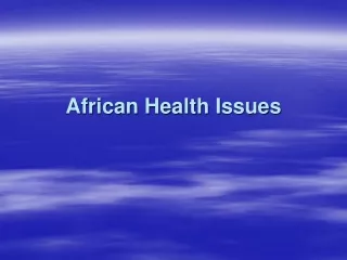 African Health Issues