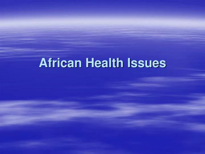 african health issues