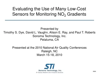 Evaluating the Use of Many Low-Cost  Sensors for Monitoring NO 2  Gradients