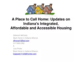 A Place to Call Home: Updates on Indiana’s Integrated,  Affordable and Accessible Housing