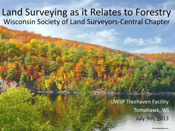land surveying as it relates to forestry