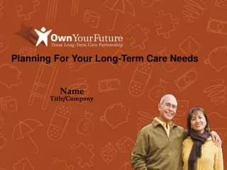 Planning For Your Long-Term Care Needs