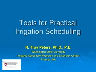 Tools for Practical Irrigation Scheduling