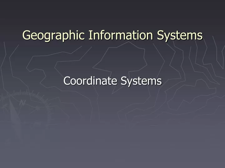 geographic information systems