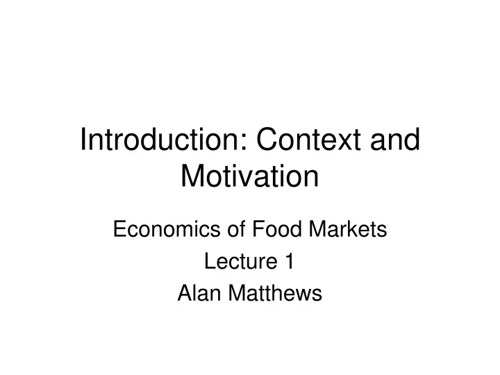 introduction context and motivation