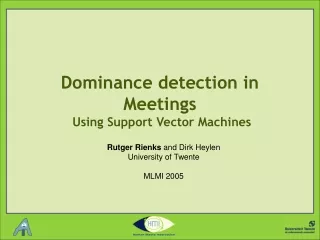 Dominance detection in Meetings  Using Support Vector Machines