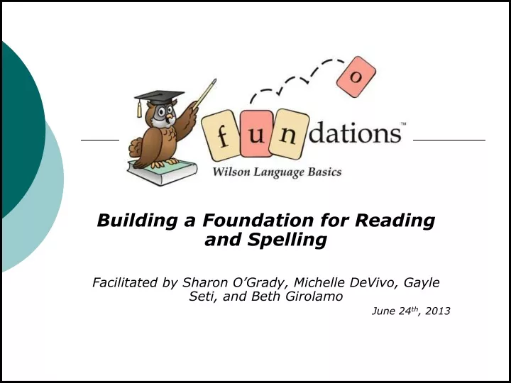 building a foundation for reading and spelling